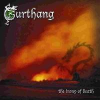 Gurthang (BEL) : The Irony of Death